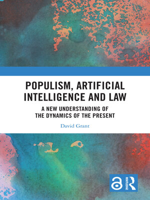 cover image of Populism, Artificial Intelligence and Law